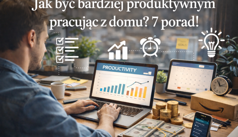 produktywność w domu
